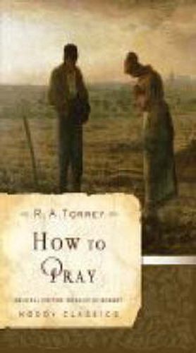 Cover image for How to Pray