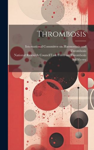 Cover image for Thrombosis