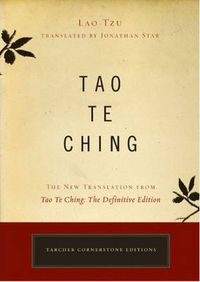 Cover image for Tao Te Ching: The New Translation from Tao Te Ching: the Definitive Edition