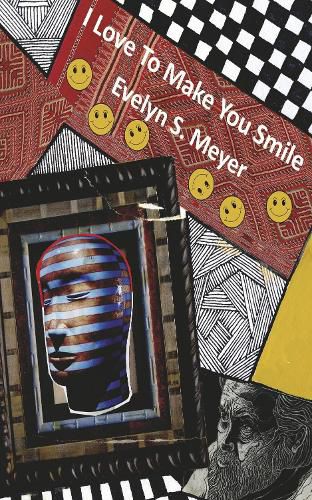 Cover image for I Love To Make You Smile
