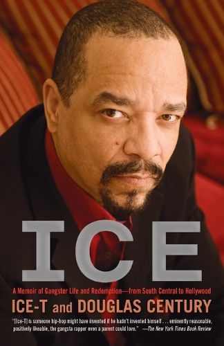 Cover image for Ice: A Memoir of Gangster Life and Redemption-from South Central to Hollywood