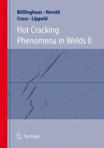 Cover image for Hot Cracking Phenomena in Welds II