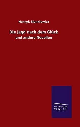 Cover image for Die Jagd nach dem Gluck