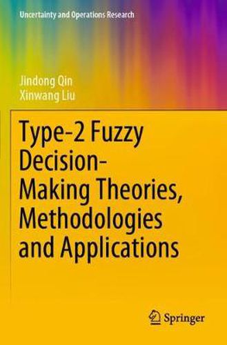 Cover image for Type-2 Fuzzy Decision-Making Theories, Methodologies and Applications