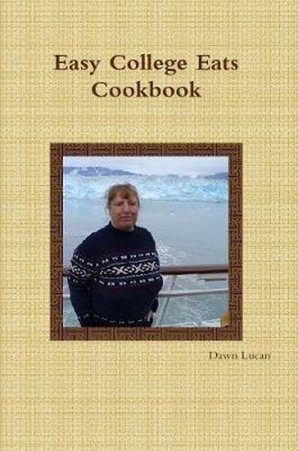 Easy College Eats Cookbook