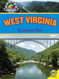 Cover image for West Virginia: The Mountain State