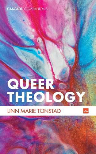 Cover image for Queer Theology: Beyond Apologetics