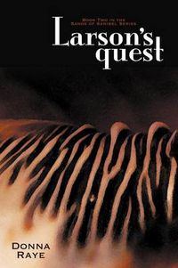 Cover image for Larson's Quest: Book Two: Sands of Sanibel Series