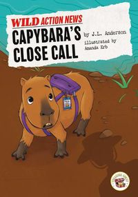 Cover image for Capybara's Close Call