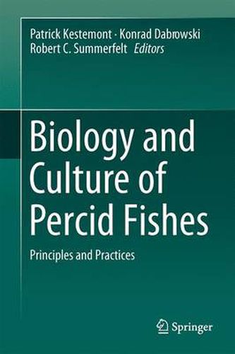 Cover image for Biology and Culture of Percid Fishes: Principles and Practices