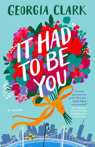 Cover image for It Had to Be You: A Novel