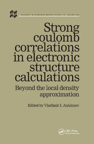 Cover image for Strong Coulomb Correlations in Electronic Structure Calculations