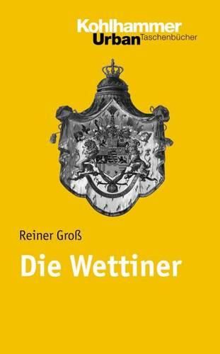 Cover image for Die Wettiner