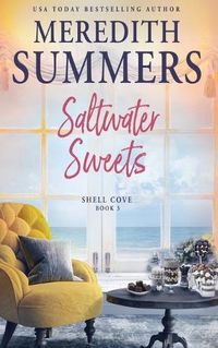 Cover image for Saltwater Sweets