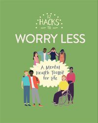 Cover image for 12 Hacks to Worry Less