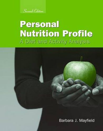 Cover image for Personal Nutrition Profile: A Diet and Activity Analysis: A Diet and Activity Analysis