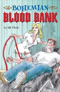 Cover image for Bohemian Blood Bank