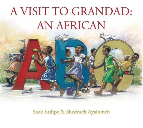 Cover image for A Visit to Grandad: An African ABC