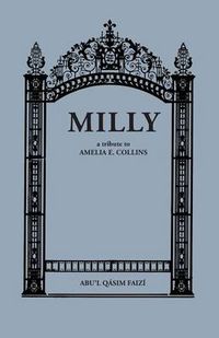 Cover image for Milly: Tribute to Amelia E. Collins