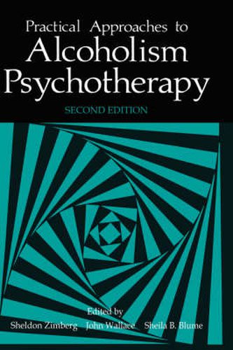 Cover image for Practical Approaches to Alcoholism Psychotherapy
