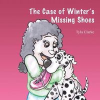 Cover image for The Case Of Winter's Missing Shoes