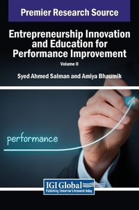 Cover image for Entrepreneurship Innovation and Education for Performance Improvement, VOL 2