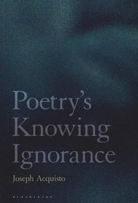 Cover image for Poetry's Knowing Ignorance