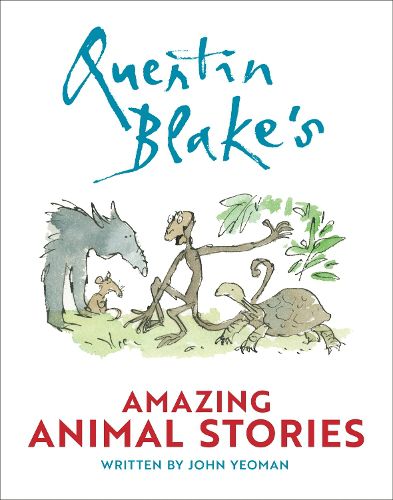 Cover image for Quentin Blake's Amazing Animal Stories