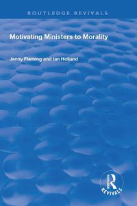 Cover image for Motivating Ministers to Morality