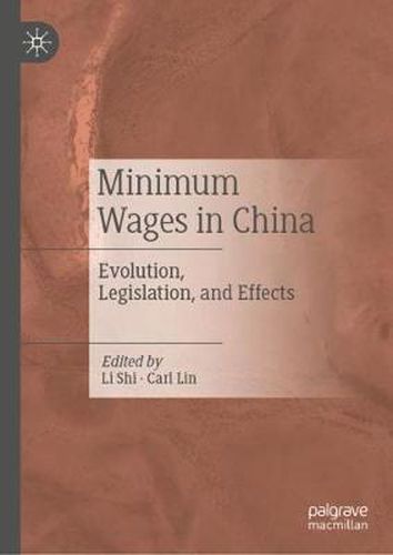 Cover image for Minimum Wages in China: Evolution, Legislation, and Effects