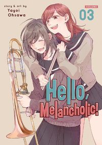 Cover image for Hello, Melancholic! Vol. 3