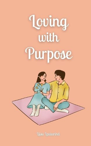 Cover image for Loving with Purpose