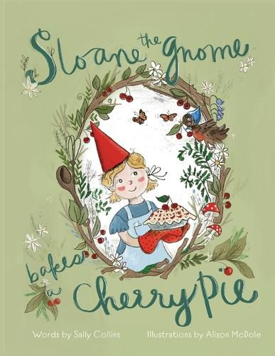 Cover image for Sloane the Gnome Bakes a Cherry Pie