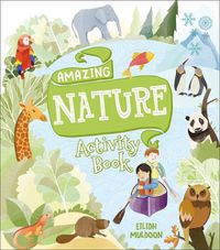 Cover image for Amazing Nature Activity Book