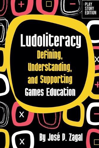 Cover image for Ludoliteracy