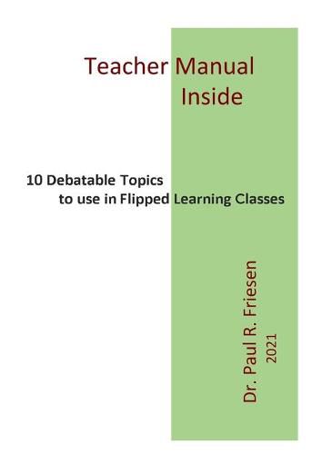 Cover image for 10 Debatable Topics for Flipped Learning Classes