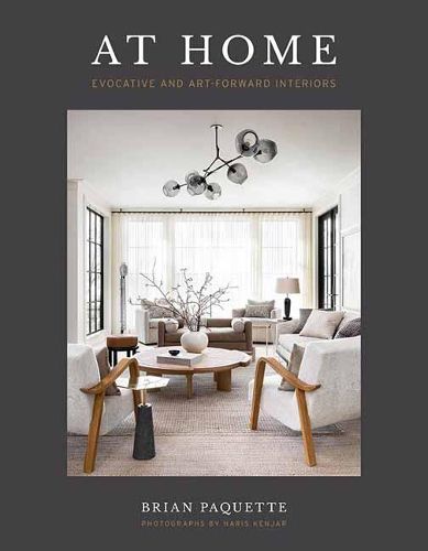 Cover image for At Home: Evocative and Art-Forward Interiors