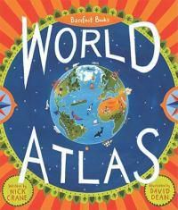 Cover image for Barefoot Books World Atlas