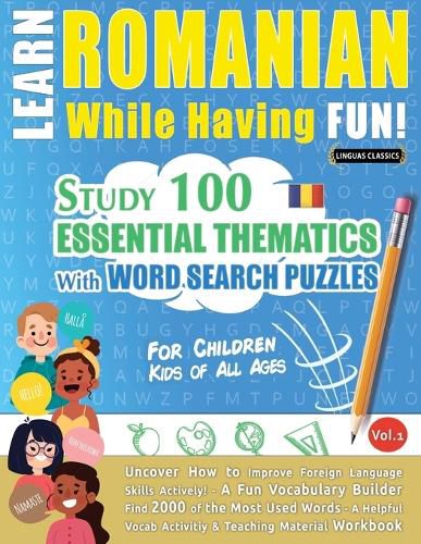 Cover image for Learn Romanian While Having Fun! - For Children