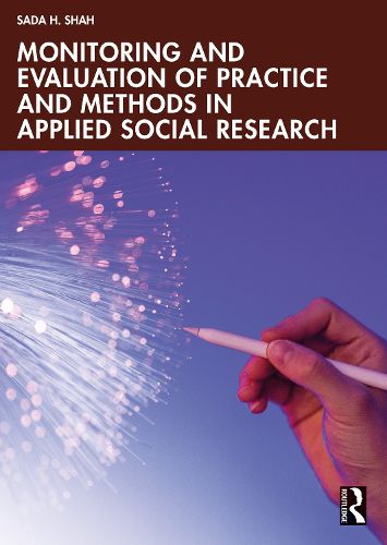 Cover image for Monitoring and Evaluation of Practice and Methods in Applied Social Research