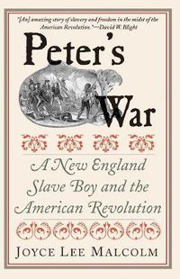 Cover image for Peter's War: A New England Slave Boy and the American Revolution