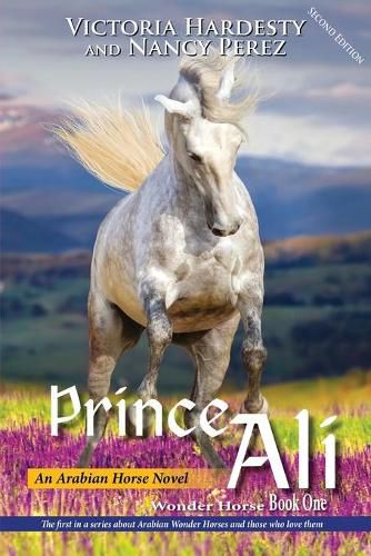 Cover image for Prince Ali: An Arabian Horse Novel