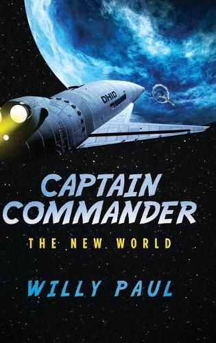 Cover image for Captain Commander: The New World