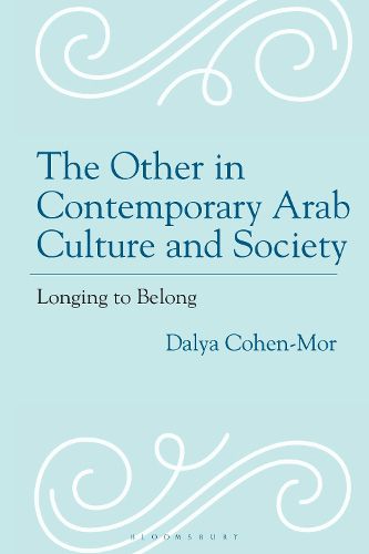 Cover image for The Other in Contemporary Arab Culture and Society