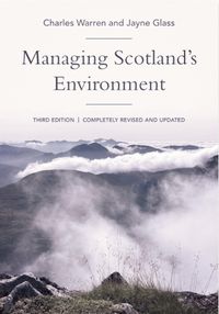 Cover image for Managing Scotland's Environment