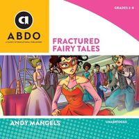 Cover image for Fractured Fairy Tales