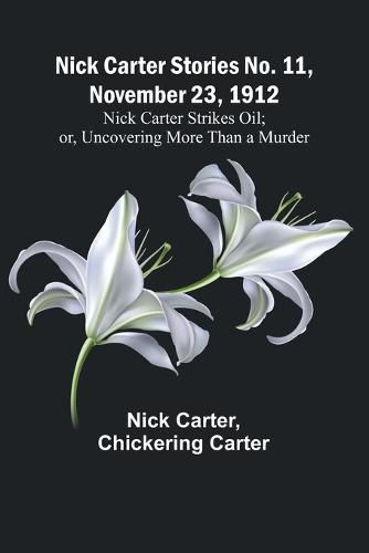 Nick Carter Stories No. 11, November 23, 1912