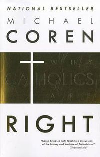 Cover image for Why Catholics Are Right