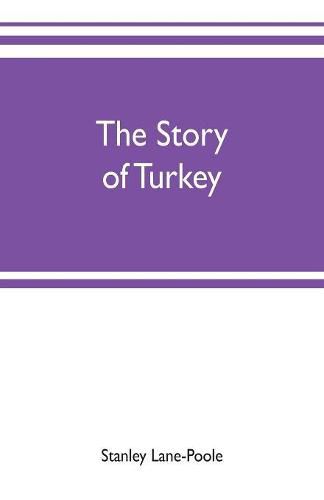 Cover image for The story of Turkey