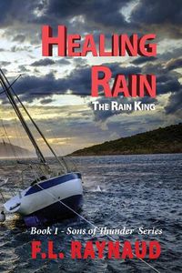 Cover image for Healing Rain: The Rain King